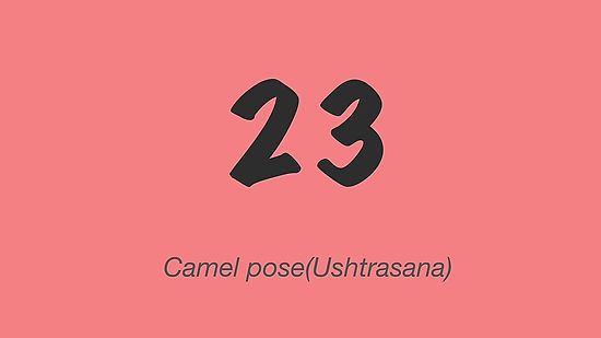 23: Camel pose